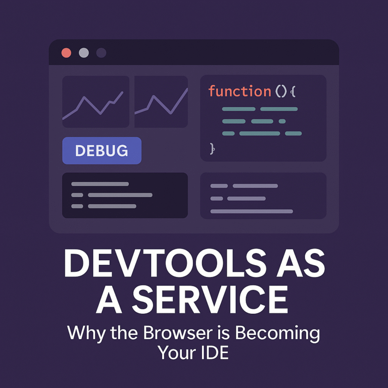ChatGPT Image Jun 14 2025 10 07 26 PM Devtools as a Service: Why the Browser is Becoming Your IDE
